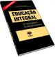 VALTER PEGORER LANÇA LIVRO SOBRE EDUCAÇÃO INTEGRAL