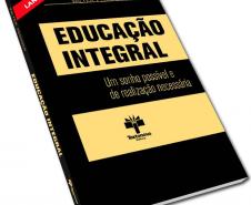 VALTER PEGORER LANÇA LIVRO SOBRE EDUCAÇÃO INTEGRAL